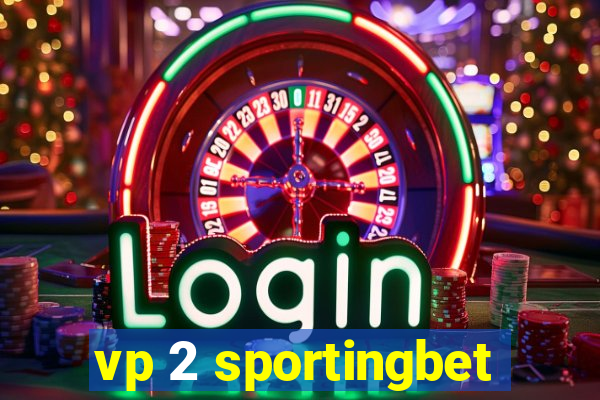 vp 2 sportingbet